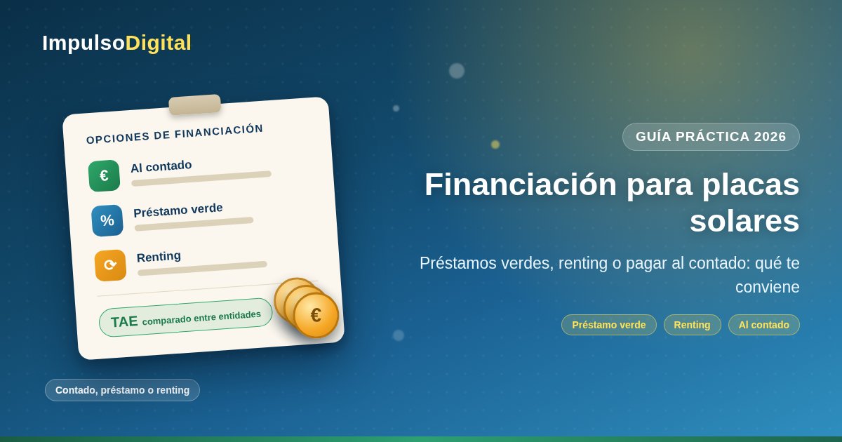 Financiación para placas solares: préstamos verdes, renting o pago al contado